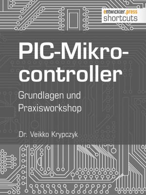 Cover of the book PIC-Mikrocontroller by Roman Schacherl, Daniel Sklenitzka