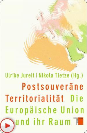 Cover of the book Postsouveräne Territorialität by Ulrike Jureit