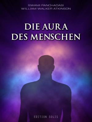 Book cover of Die Aura des Menschen