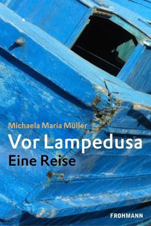 Cover of the book Vor Lampedusa by Marie Darrieussecq, Goethe-Institut, Nicolas Ehler