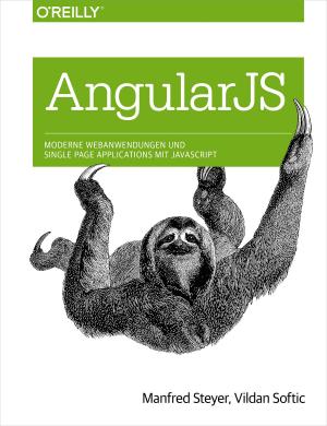 Cover of the book Angular JS: Moderne Webanwendungen und Single Page Applications mit JavaScript by Stephen Cawood