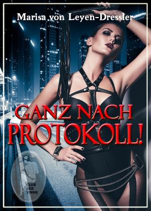 bigCover of the book Ganz nach Protokoll! by 