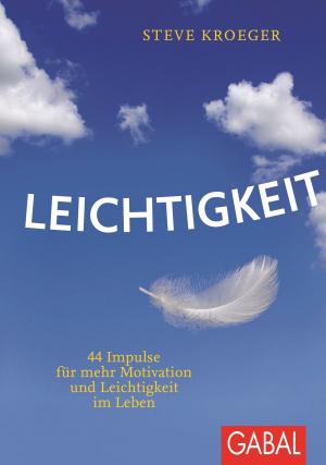 Cover of the book Leichtigkeit by Thilo Baum, Stefan Frädrich