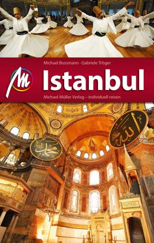 Cover of the book Istanbul Reiseführer Michael Müller Verlag by Ralf Nestmeyer