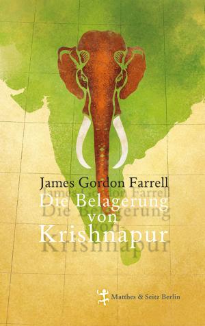 Cover of the book Die Belagerung von Krishnapur by James Gordon Farrell