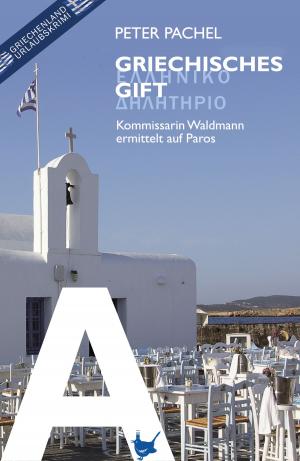 Cover of the book Griechisches Gift by Jannis Plastargias