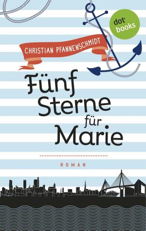 Book cover of Freundinnen für's Leben - Roman 1: Fünf Sterne für Marie