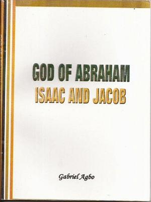 bigCover of the book God of Abraham, Isaac and Jacob by 