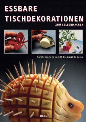 Cover of the book Essbare Tischdekorationen zum Selbermachen by Oscar Moran Esquerdo