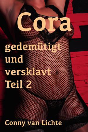 Book cover of Cora - gedemütigt und versklavt Teil 2