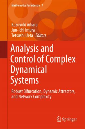 Cover of the book Analysis and Control of Complex Dynamical Systems by Yozo Fujino, Kichiro Kimura, Hiroshi Tanaka