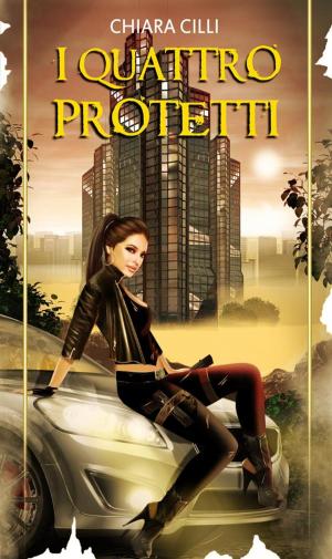 Cover of the book I quattro Protetti by Patty Jansen