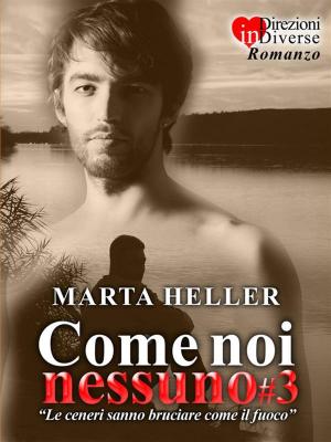 Book cover of Come noi nessuno#3