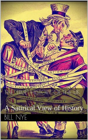 Cover of the book The "True" History of the UK by Charles King