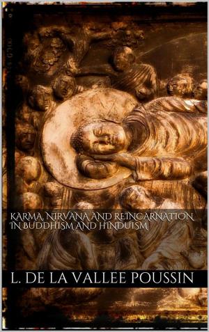 Cover of Karma, Nirvana and Reincarnation in Buddhism and Hinduism.