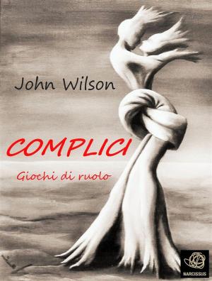 Book cover of Complici - Giochi di ruolo