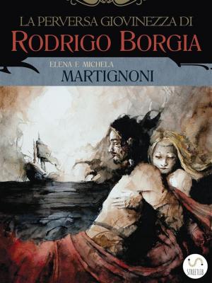 Book cover of La perversa giovinezza di Rodrigo Borgia