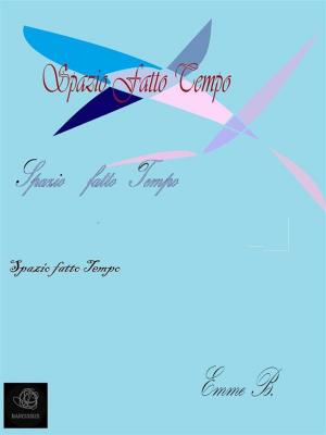 Cover of the book Spazio fatto Tempo by Jules Verne, Léon Benett
