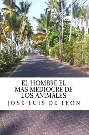 Book cover of El Hombre el mas mediocre de los animales