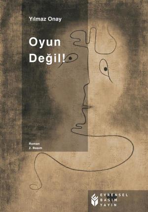 Cover of the book Oyun Değil by Mohammad Reza Shams