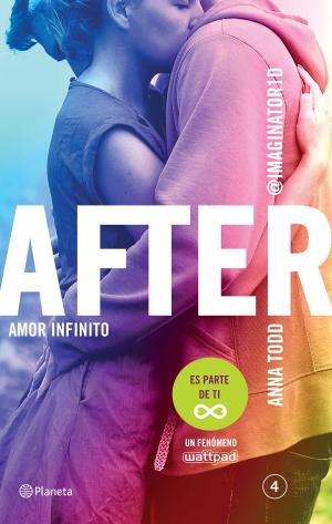 Book cover of After. Amor infinito (Serie After 4) Edición mexicana