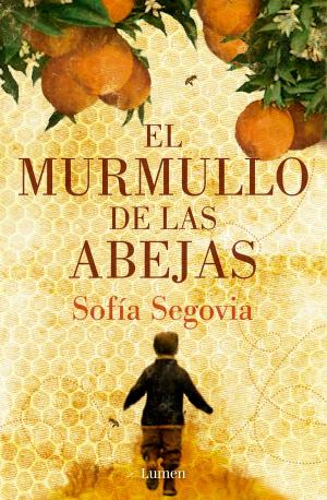Cover of the book El murmullo de las abejas by Enrique Krauze
