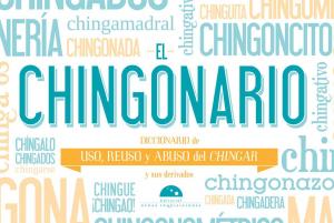 Cover of the book El Chingonario by J. Martinez-Scholl