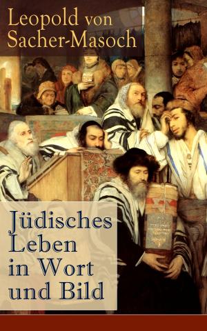 Cover of the book Jüdisches Leben in Wort und Bild by E. F. Benson