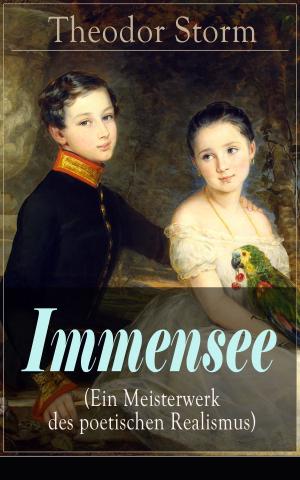 Cover of the book Immensee (Ein Meisterwerk des poetischen Realismus) by Ambrose Bierce