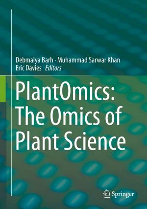 Cover of the book PlantOmics: The Omics of Plant Science by K. Muralidharan