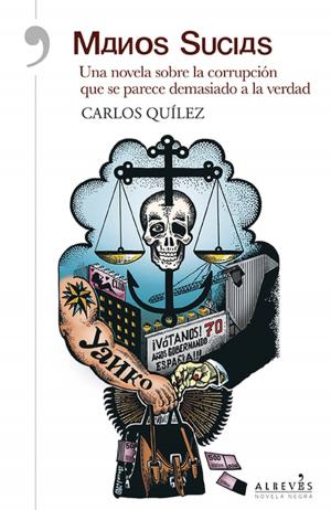 Cover of the book Manos sucias by María Dolores García Pastor, Care Santos