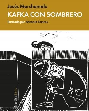 Cover of the book Kafka con sombrero by Adelbert von Chamisso