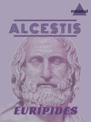 Cover of the book Alcestis by Eurípides