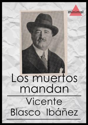 Cover of the book Los muertos mandan by Edmond About