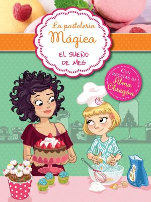 Cover of the book El sueño de Meg (Serie La pastelería mágica 1) by Monica McCarty
