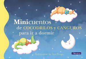 Book cover of Minicuentos de cocodrilos y canguros para ir a dormir