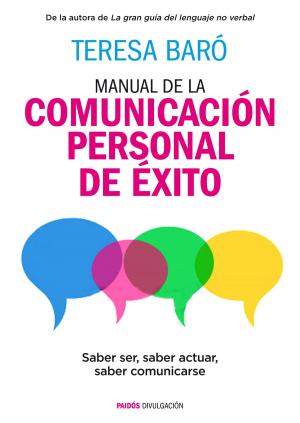 Cover of the book Manual de la comunicación personal de éxito by Violeta Denou