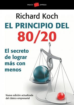 Cover of the book El principio 80/20 by Ignacio Martínez de Pisón