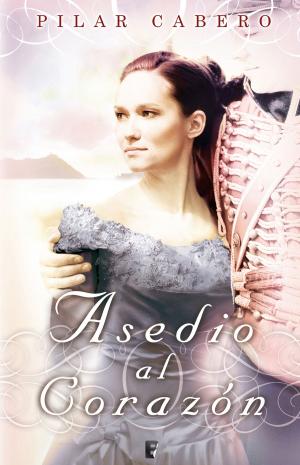 Cover of the book Asedio al corazón by Sara Shepard