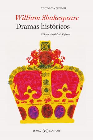 Book cover of Dramas históricos. Teatro completo de William Shakespeare III
