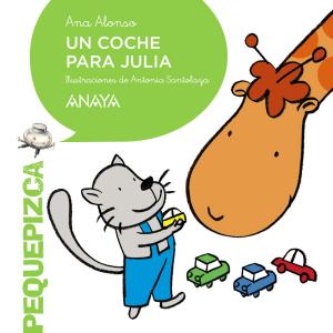Cover of the book Un coche para Julia by Ana Alonso, Javier Pelegrín