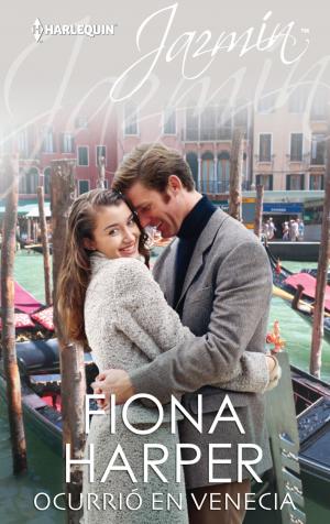 Cover of the book Ocurrió en Venecia by Fiona Harper