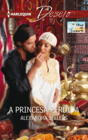 Cover of the book A princesa perdida by Helen Brooks