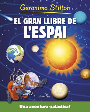 Book cover of El gran llibre de l'espai de Geronimo Stilton