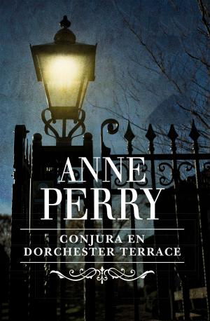 Cover of the book Conjura en Dorchester Terrace (Inspector Thomas Pitt 27) by Anne Perry