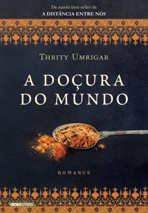 Book cover of A doçura do mundo