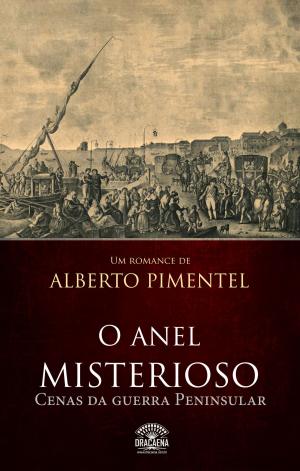 Cover of the book O anel misterioso - Cenas da guerra peninsular by George MacDonald
