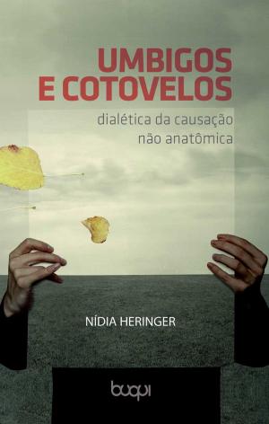 Cover of the book Umbigos e Cotovelos by Amanda do Nascimento da Silveira