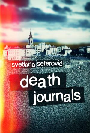 Cover of the book Death Journals by Božidar Pešev