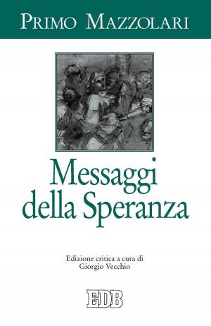 Book cover of Messaggi della Speranza